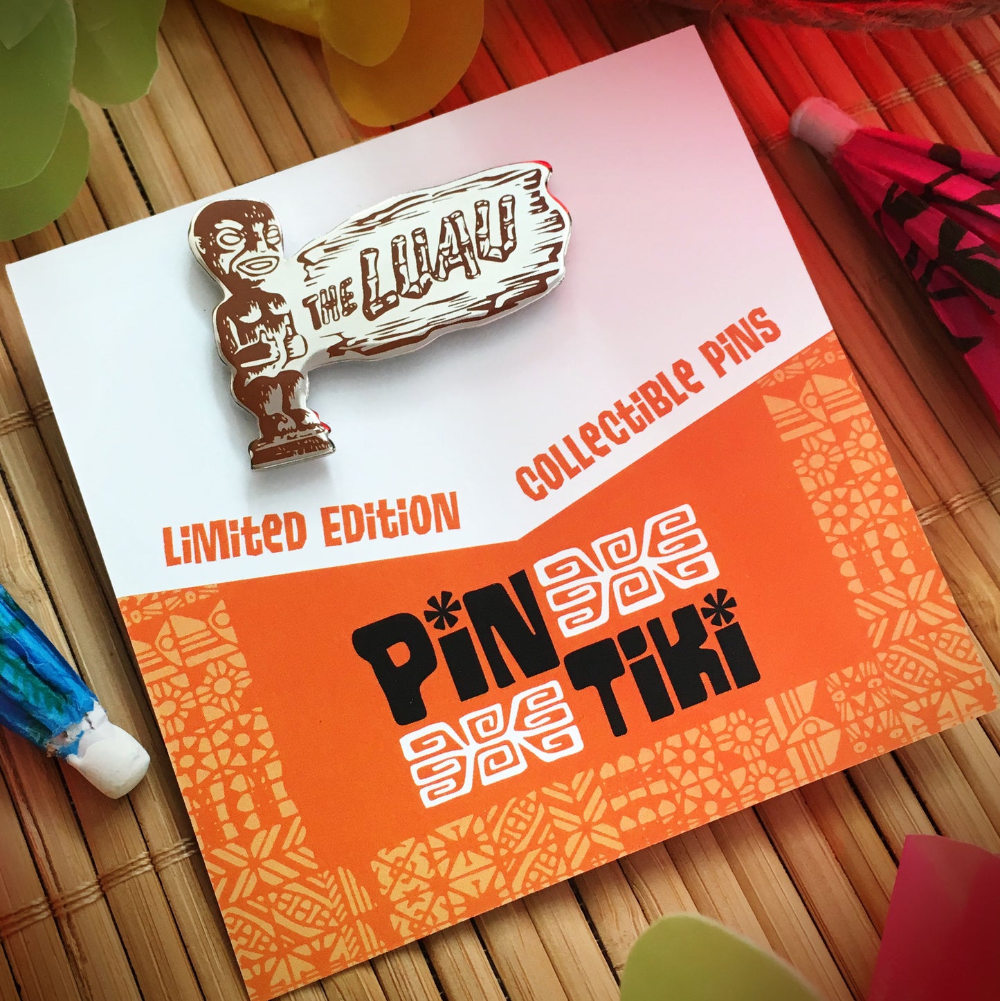 The Luau: Limited Edition Pin